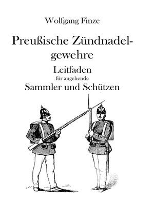 cover image of Preußische Zündnadelgewehre